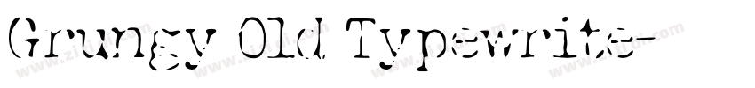 Grungy Old Typewrite字体转换